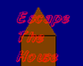 play Escape The House