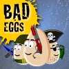 Bad Eggs Online