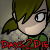 play Days 2 Die