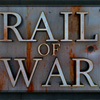 play Rail Of War