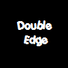 Double Edge