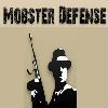 play Mobster Defense
