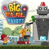 play Big Evil Robots