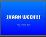 play Shark Week!!!