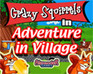 play Crazy Squirrels - Adventure In Village