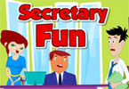 play Secretary Fun