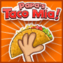play Papas Taco Mia!