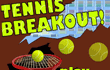 play Tennis Breakout