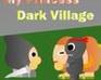 My Princess - Dark Village