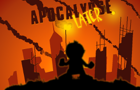 play Apocalypse Later