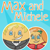 play Max And Michele