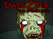 play Days 2 Die - The Other Side