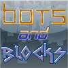 play Bots And Blocks