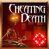 play Cheating Death