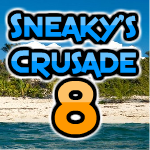 play Sneaky'S Crusade 8