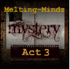 Melting-Mindz Mystery 3