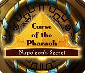 Curse Of The Pharaoh 2 - Napoleon'S Secret