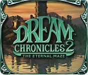 Dream Chronicles 2 - The Eternal Maze Game Free Download