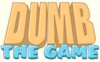 play Dumb: The