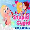 play Stupid Cupid: Los Angeles