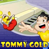 play Tommy Gold