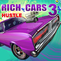 play Rich Cars 3: Hustle