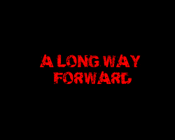 A Long Way Forward (Demo)