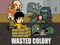 play Wasted Colony
