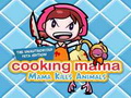 play Cooking Mama - Mama Kills Animals