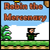 play Robin The Mercenary