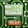 play Wired Maniac