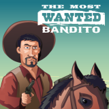 play The Most Wanted Bandito