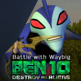 play Ben 10: Destroy All Aliens. Battle With Waybig