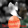 play Escape!!! The Haunted House