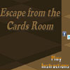 play Escape From The Cards Room