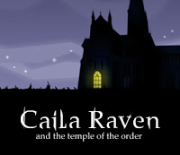 play Caila Raven And The Temple Of The Order