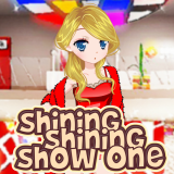 play Shining Shining Show One