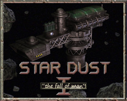 play Stardust I: The Fall Of Man