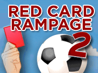 play Redcardrampage2Walkthrough