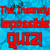 play The (Almost) Insanely Impossible Quiz