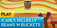 Icarly - Hillbilly Beans 'N Buckets