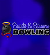 Saints And Sinners Bowling