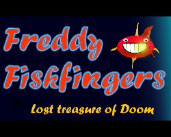 play Freddy Fishfingers In Treasure Of Doom
