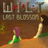 play Wilt: Last Blossom