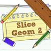 play Slice Geom 2