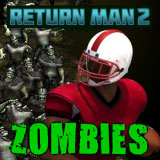 Return Man 2: Zombies