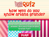 play Quiz- Do You Know Ariana Grande?