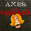 play Axes Of Terror