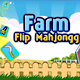 play Farm Flip Mahjongg