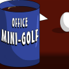 play Office Mini-Golf